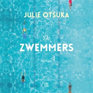 Audio download: De zwemmers - Julie Otsuka