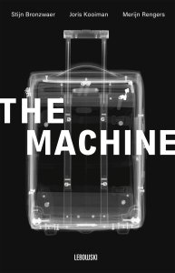 Digitale download: The Machine - Stijn Bronzwaer, Merijn Rengers en Joris Kooiman