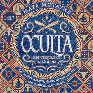 Audio download: Oculta - deel 7 - Maya Motayne
