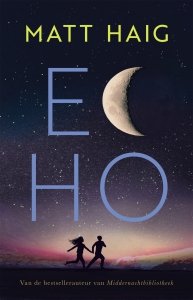Paperback: Echo - Matt Haig
