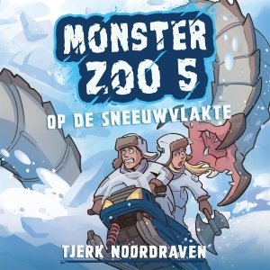 Audio download: Monster Zoo 5 - Tjerk Noordraven
