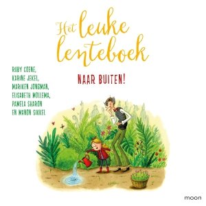 Audio download: Het leuke lenteboek - Naar buiten! - diversen