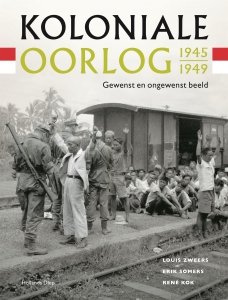 Digitale download: Koloniale oorlog 1945-1949 - René Kok, Erik Somers & Louis Zweers