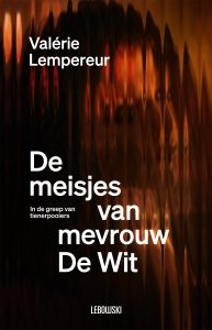 Paperback: De meisjes van mevrouw de Wit - Valérie Lempereur