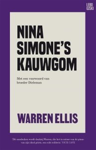 Digitale download: Nina Simone's kauwgom - Warren Ellis