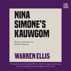 Audio download: Nina Simone's kauwgom - Warren Ellis
