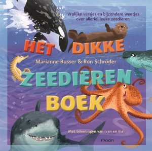 Digitale download: Het dikke zeedierenboek - Marianne Busser en Ron Schröder