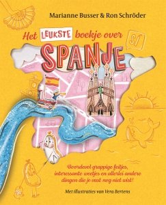 Marianne Busser & Ron Schröder - Het leukste boekje over Spanje