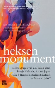 Paperback: Heksenmonument - Susan Smit, Bregje Hofstede, Arthur Japin, Joke J. Hermsen, Beatrijs Smulders, Manon Uphoff e.a.