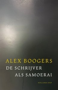Digitale download: De schrijver als samoerai - Alex Boogers
