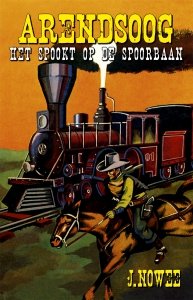 Paperback: Het spookt op de spoorbaan! - Jan Nowee