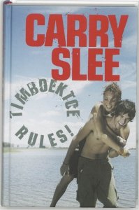 Gebonden: Timboektoe rules ! - Carry Slee