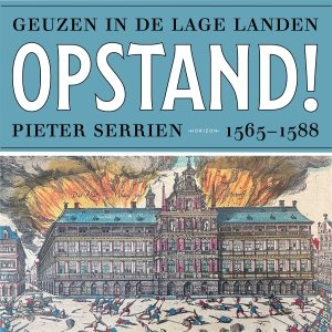Audio download: In opstand! - Pieter Serrien