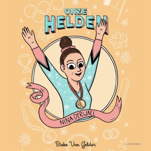 Audio download: Onze helden: Nina Derwael - Bieke Van Gelder