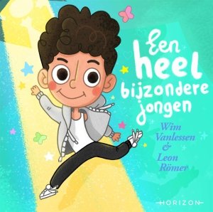 Gebonden: Een heel bijzondere jongen - Wim Vanlessen