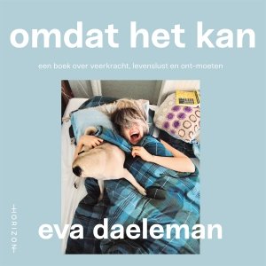 Audio download: Omdat het kan - Eva Daeleman