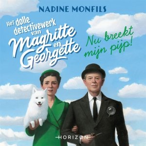 Audio download: Nu breekt mijn pijp! - Nadine Monfils