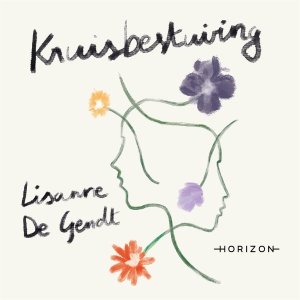Audio download: Kruisbestuiving - Lisanne De Gendt