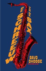 Digitale download: De schreeuw van de sax - Bavo Dhooge