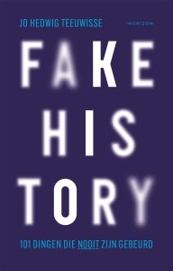 Paperback: Fake history - Jo Hedwig Teeuwisse