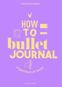 Paperback: How to bullet journal - Kelly Deriemaeker