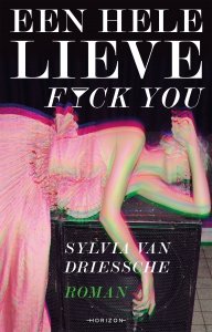 Digitale download: Een hele lieve fuck you - Sylvia Van Driessche