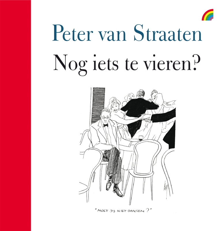 Peter van Straaten - Nog iets te vieren?