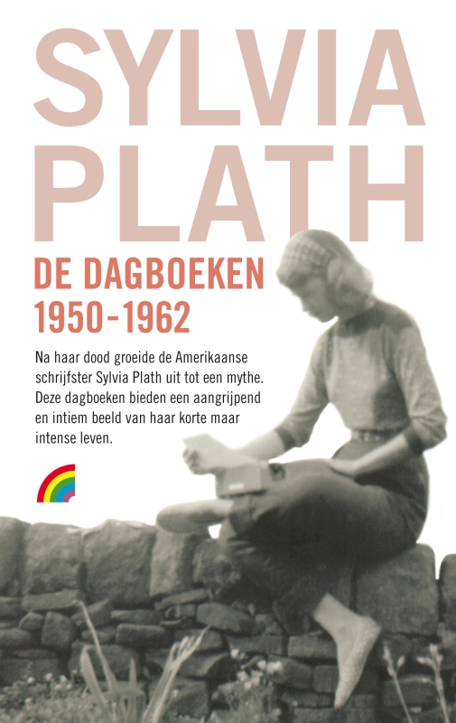 Sylvia Plath - De dagboeken 1950-1962