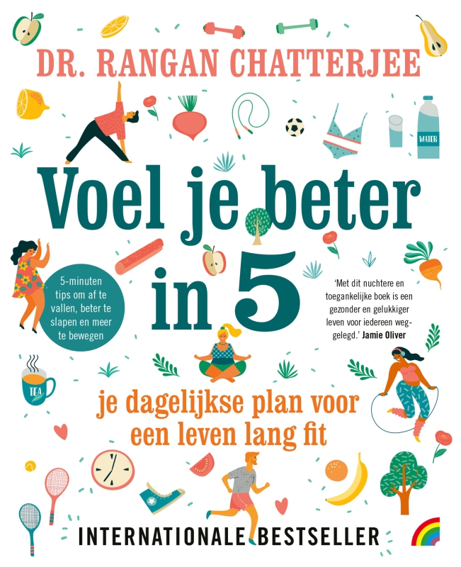 Rangan Chatterjee - Voel je beter in 5