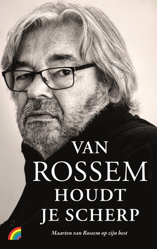 Maarten van Rossem - Van Rossem houdt je scherp