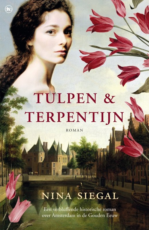 Nina Siegal - Tulpen & terpentijn