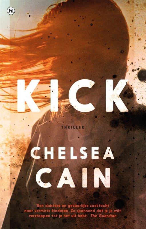Chelsea Cain - Kick