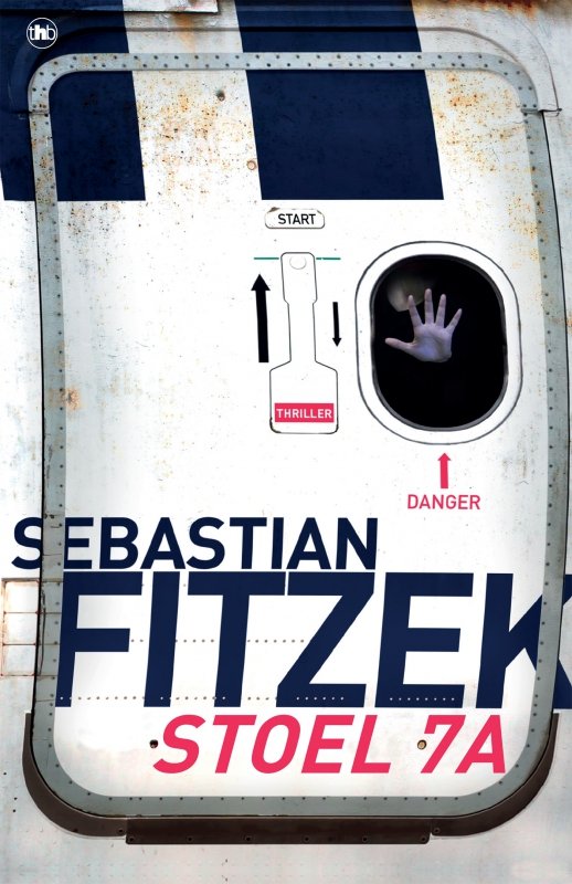 Sebastian Fitzek - Stoel 7A