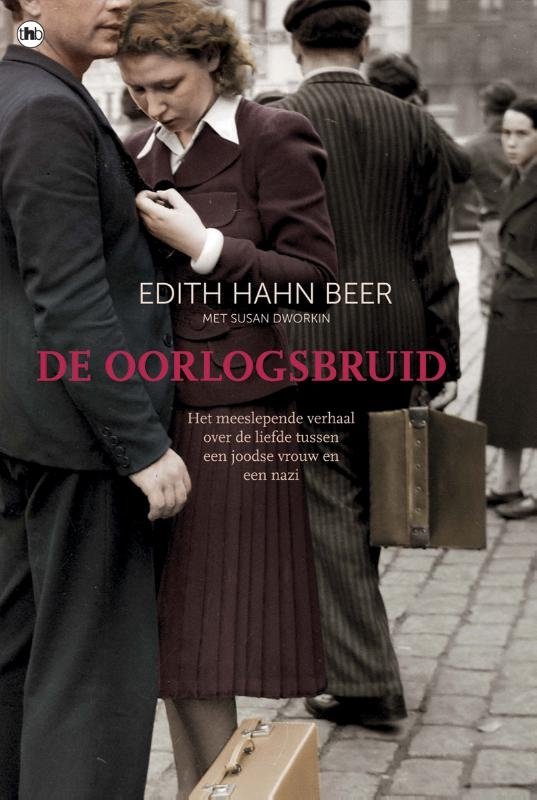 Edith Hahn Beer - De oorlogsbruid