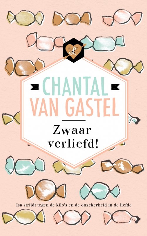Chantal van Gastel - Zwaar verliefd!