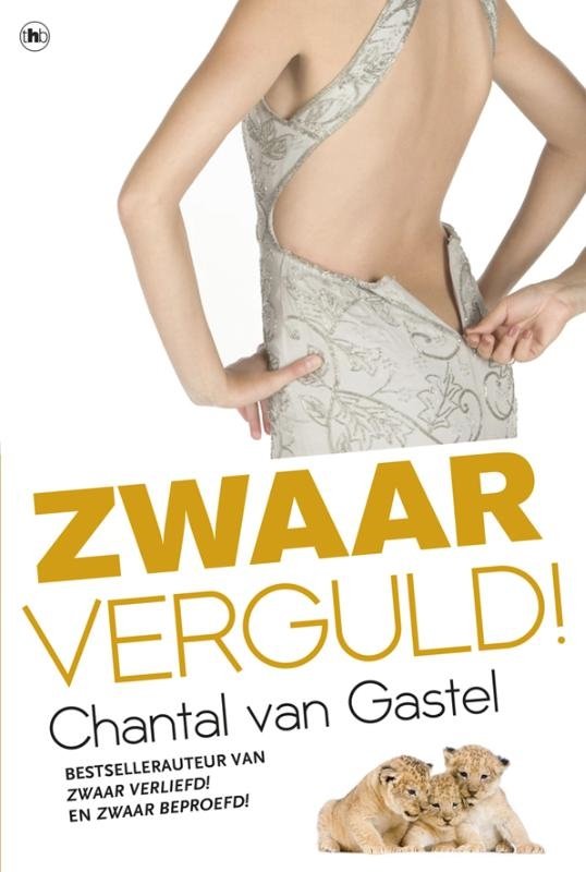 Chantal van Gastel - Zwaar verguld!