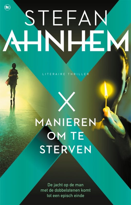Stefan Ahnhem - X manieren om te sterven