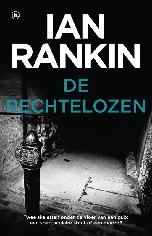 Ian Rankin - De rechtelozen