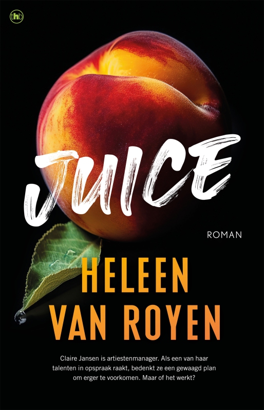 Heleen van Royen - Juice