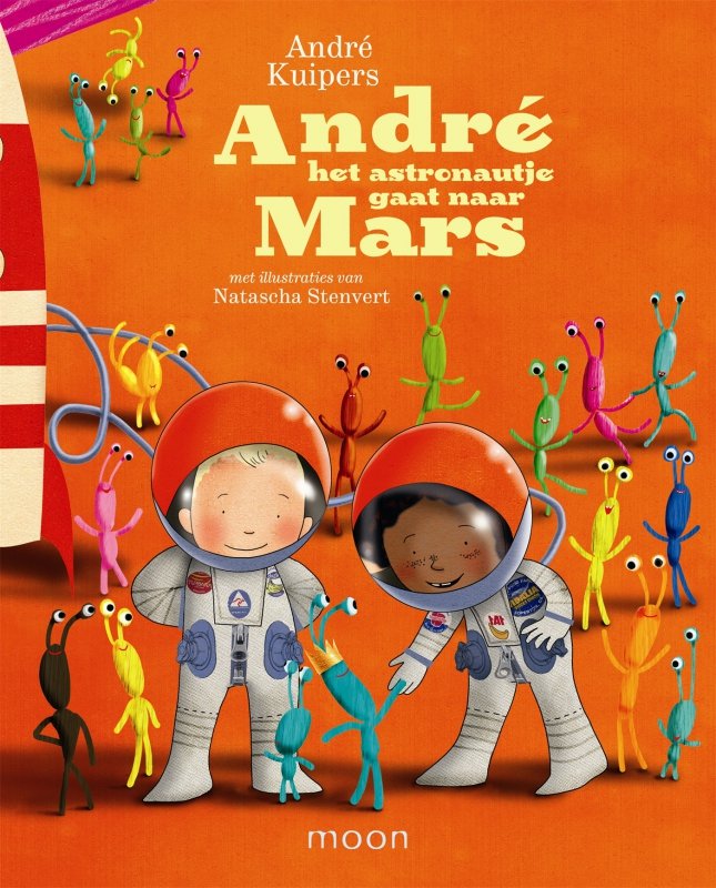 Andre Kuipers - Andre het astronautje gaat naar Mars