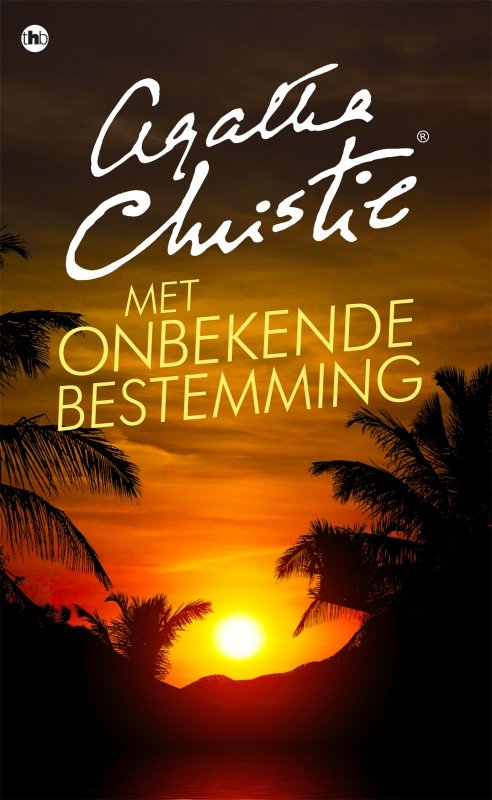 Agatha Christie - Met onbekende bestemming