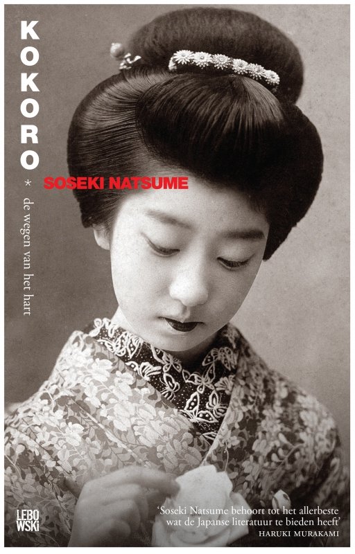 Natsume Soseki - Kokoro: de wegen van het hart