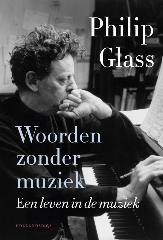 Philip Glass - Woorden zonder muziek