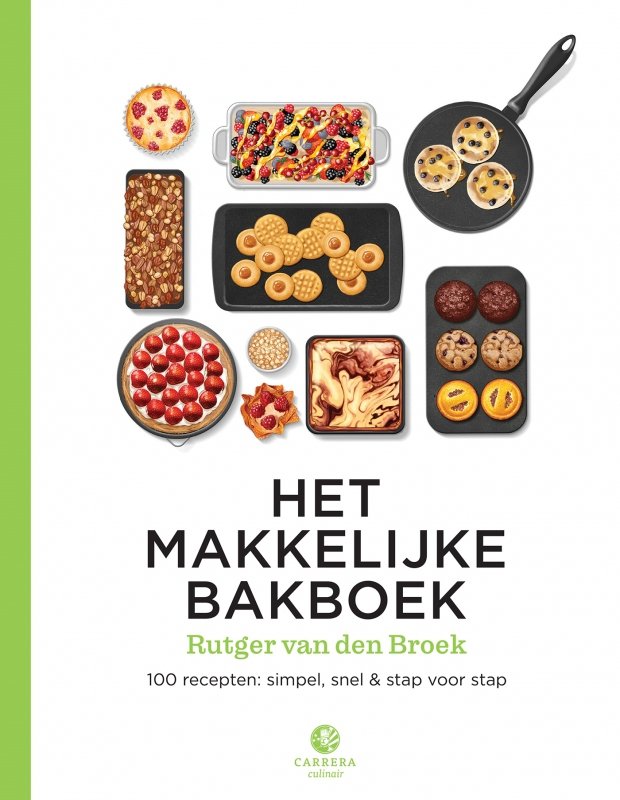Rutger van den Broek - Het makkelijke bakboek