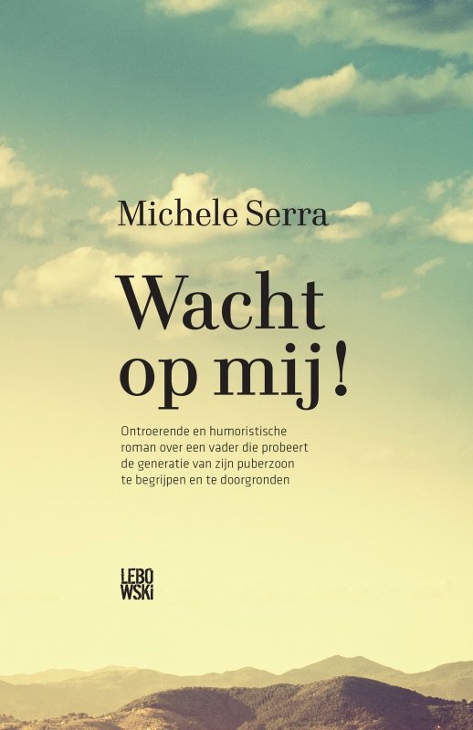 Michele Serra - Wacht op mij!