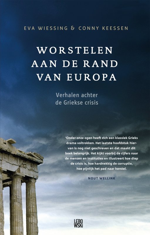 Eva Wiessing en Conny Keessen - Worstelen aan de rand van Europa