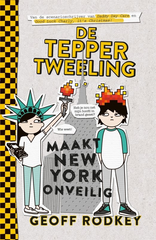 Geoff Rodkey - De Tepper-tweeling maakt New York onveilig