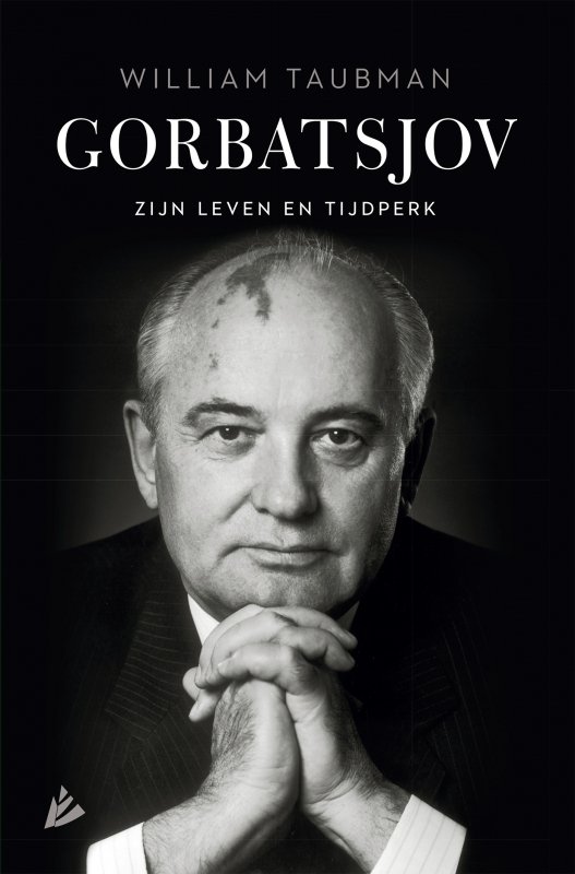 William Taubman - Gorbatsjov