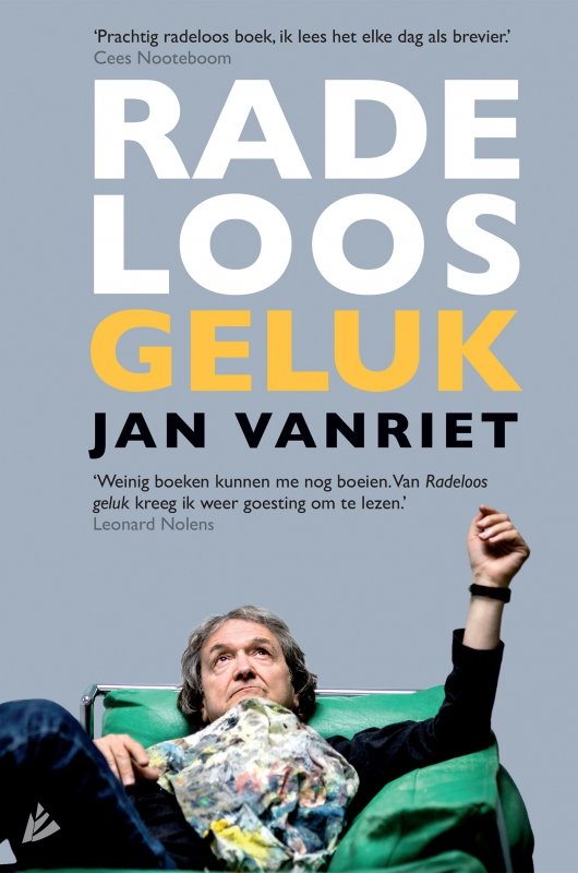 Jan Vanriet - Radeloos geluk