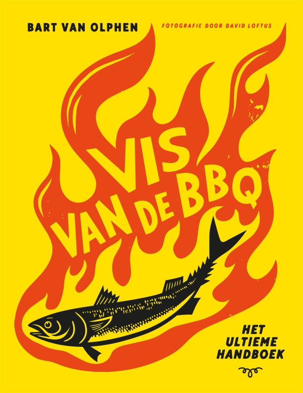 Bart van Olphen - Vis van de BBQ
